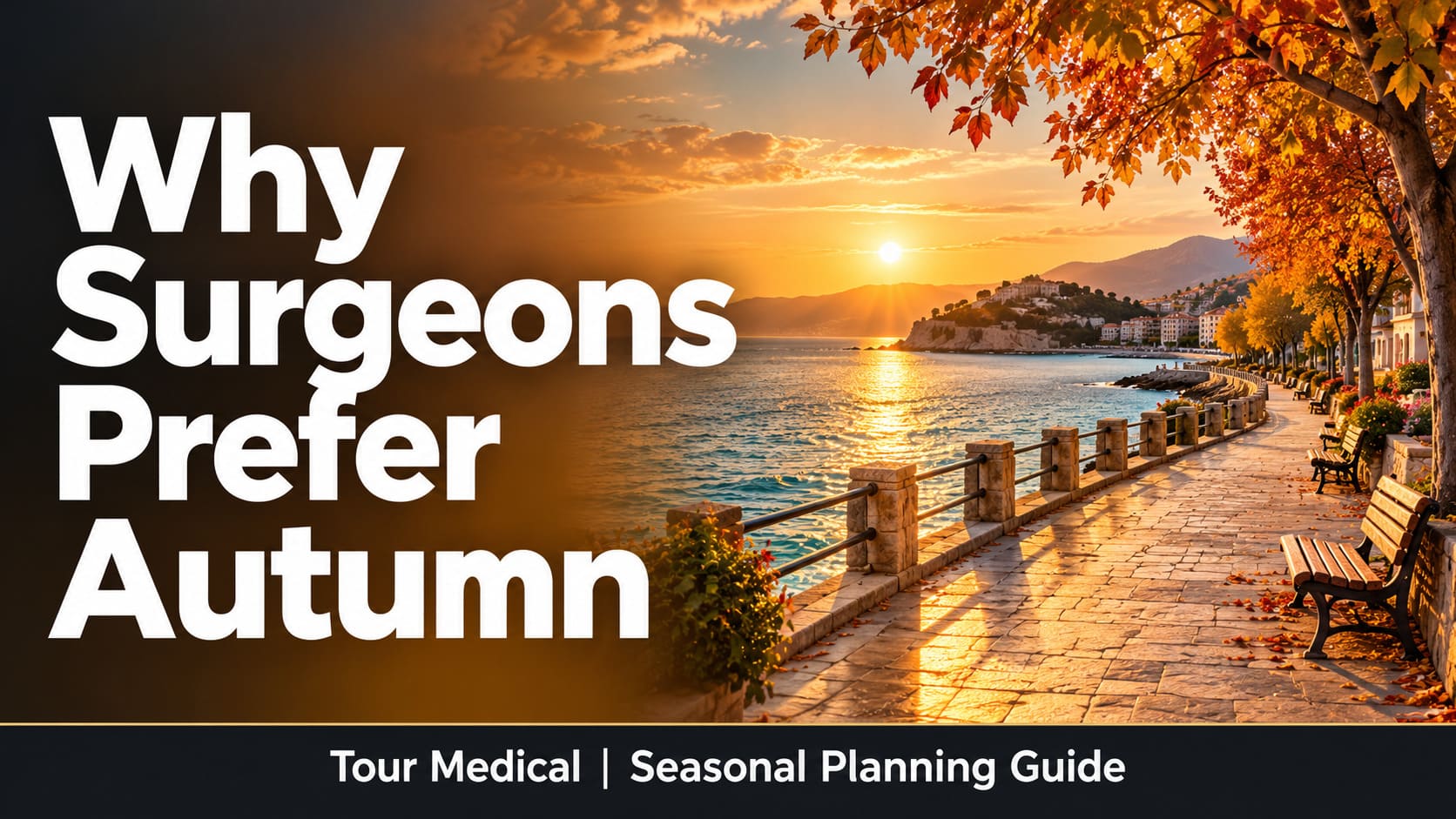 Why Autumn and Winter Are the Smartest Seasons to Plan Your Treatment in Turkey image